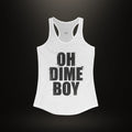Women's Non-Cropped 'OhDimeBoy' Tank